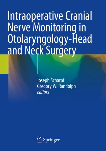 Produktbild: Intraoperative Cranial Nerve Monitoring in Otolaryngology-Head and Neck Surgery