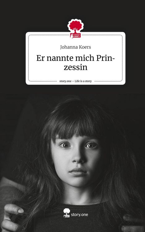 Produktbild: Er nannte mich Prinzessin. Life is a Story - story.one
