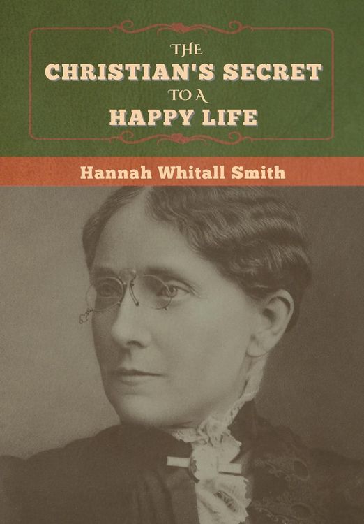 Produktbild: The Christian's Secret to a Happy Life