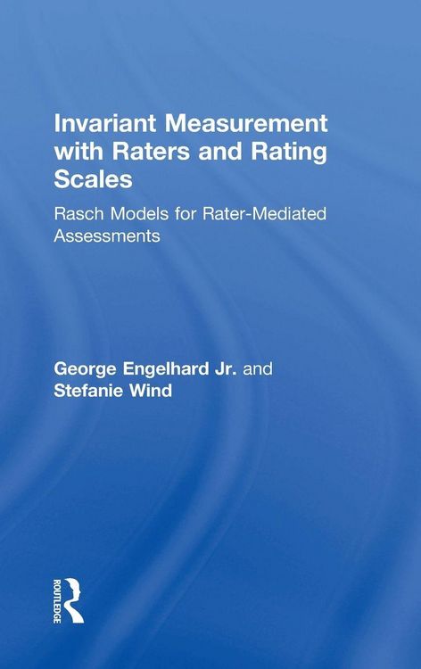 Produktbild: Invariant Measurement with Raters and Rating Scales
