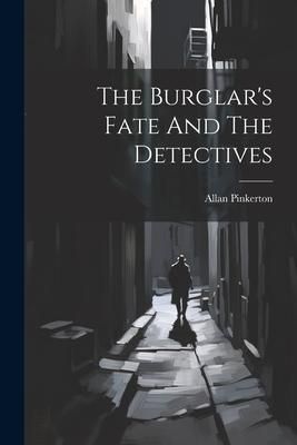 Produktbild: The Burglar's Fate And The Detectives