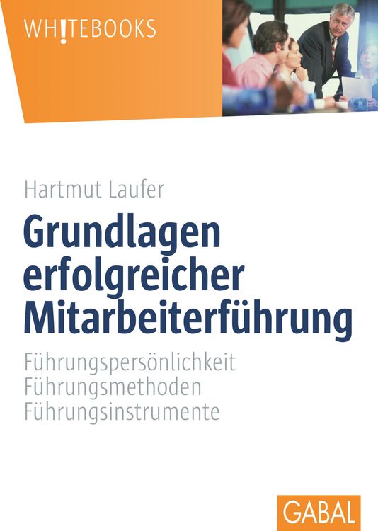 Produktbild: Grundlagen erfolgreicher Mitarbeiterf&uuml;hrung