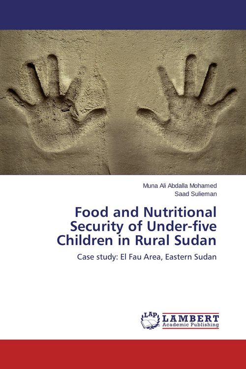 Produktbild: Food and Nutritional Security of Under-five Children in Rural Sudan