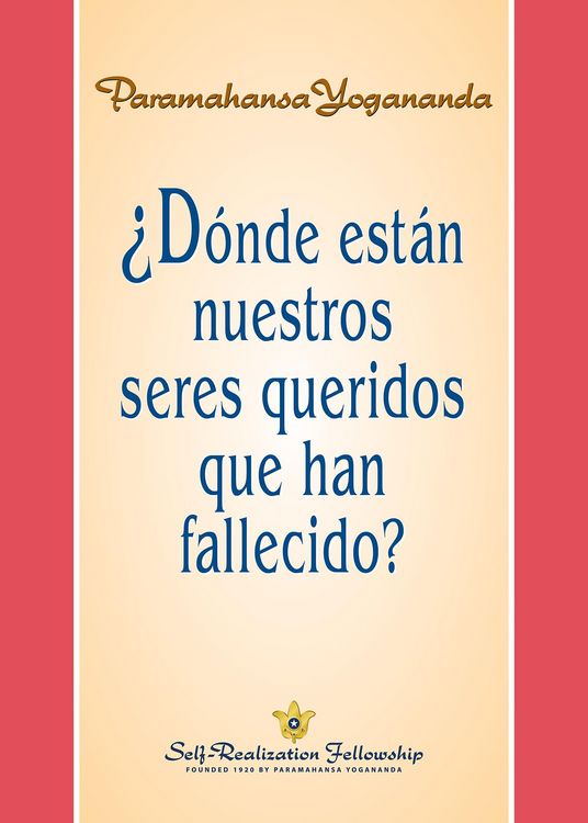 Produktbild: &iquest;D&oacute;nde est&aacute;n nuestros seres queridos que han fallecido?