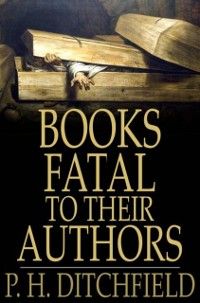 Produktbild: Books Fatal to Their Authors