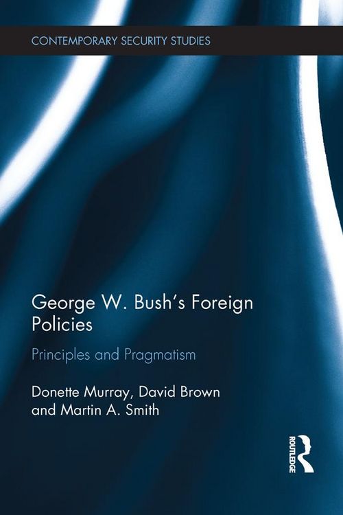 Produktbild: George W. Bush's Foreign Policies
