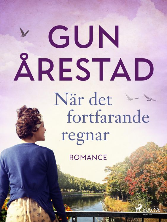 Produktbild: N&auml;r det fortfarande regnar