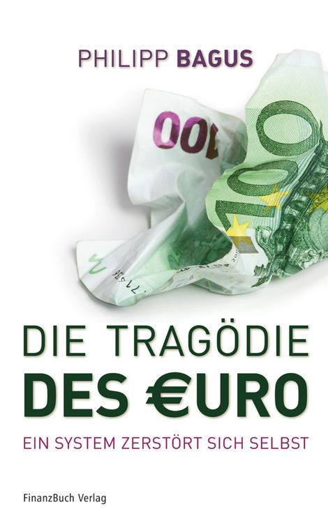 Produktbild: Die Trag&ouml;die des Euro
