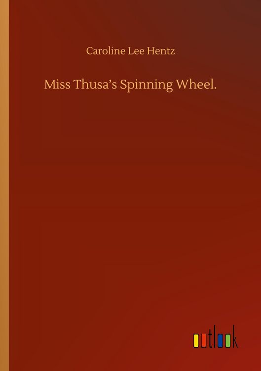 Produktbild: Miss Thusa's Spinning Wheel.