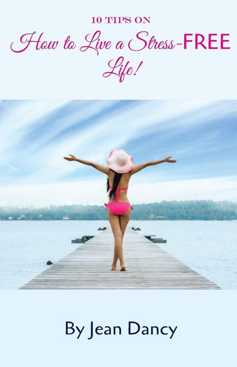 Produktbild: 10 Tips on How to Live a Stress-FREE Life!