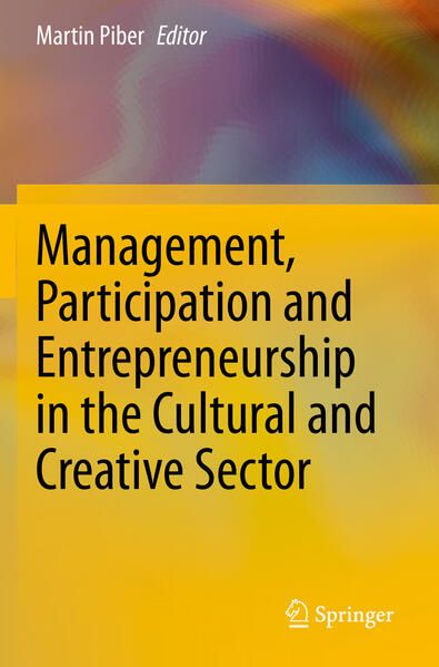 Produktbild: Management, Participation and Entrepreneurship in the Cultural and Creative Sector