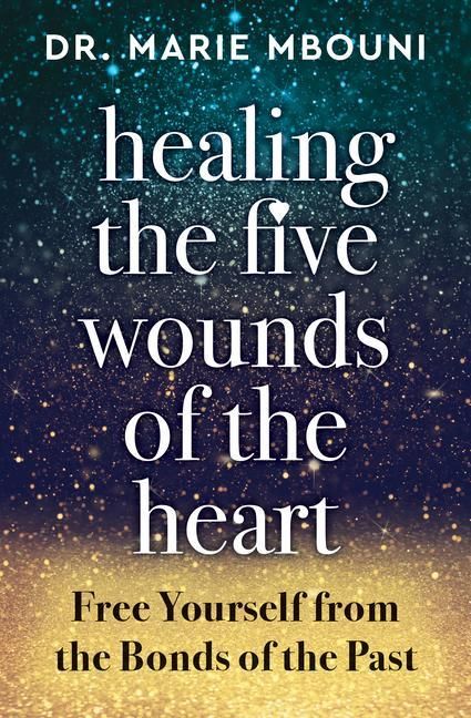 Produktbild: Healing the Five Wounds of the Heart