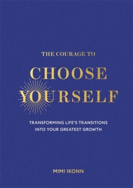 Produktbild: The Courage to Choose Yourself