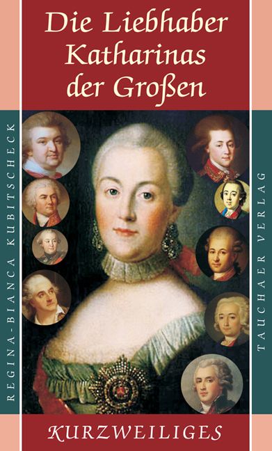 Produktbild: Die Liebhaber Katharinas der Gro&szlig;en