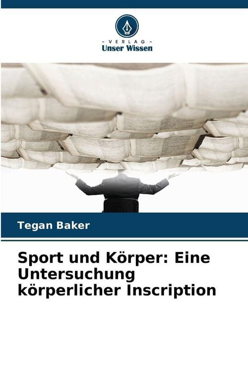 Produktbild: Sport und K&ouml;rper: Eine Untersuchung k&ouml;rperlicher Inscription