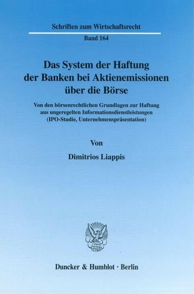 Produktbild: Das System der Haftung der Banken bei Aktienemissionen &uuml;ber die B&ouml;rse.