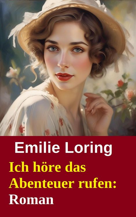 Produktbild: Ich h&ouml;re das Abenteuer rufen: Roman