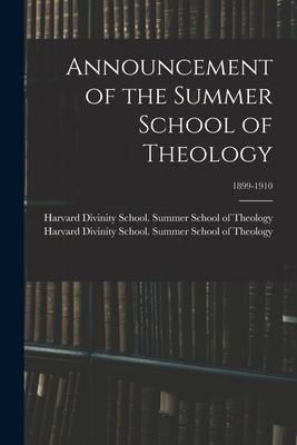 Produktbild: Announcement of the Summer School of Theology; 1899-1910