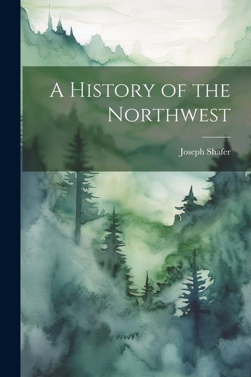 Produktbild: A History of the Northwest