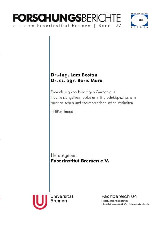 Produktbild: Entwicklung von feintitrigen Garnen aus Hochleistungsthermoplasten mit produktspezifischem mechanischem und thermomechanischem Verhalten