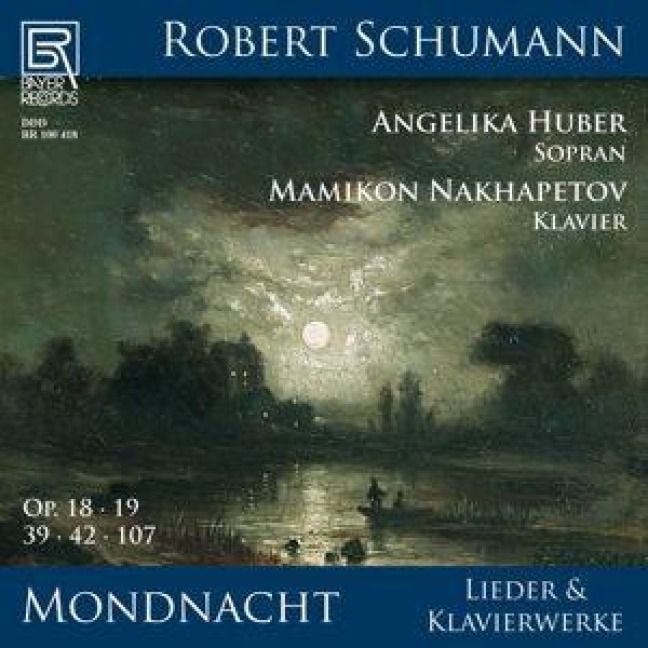 Produktbild: Mondnacht - Lieder und Klavierwerke