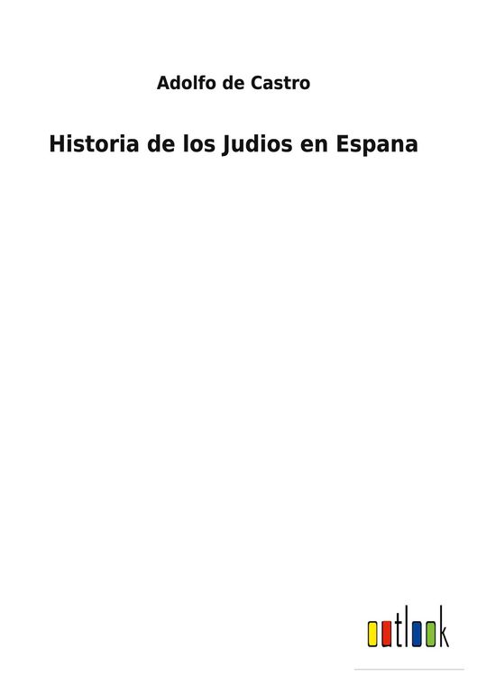 Produktbild: Historia de los Judios en Espana