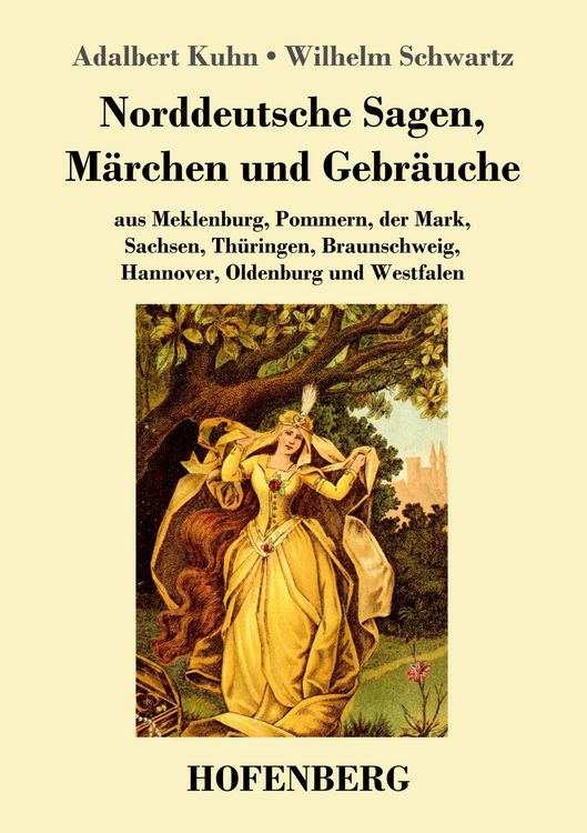 Produktbild: Norddeutsche Sagen, M&auml;rchen und Gebr&auml;uche