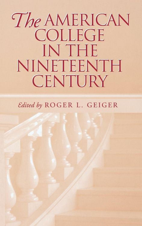Produktbild: The American College in the Nineteenth Century