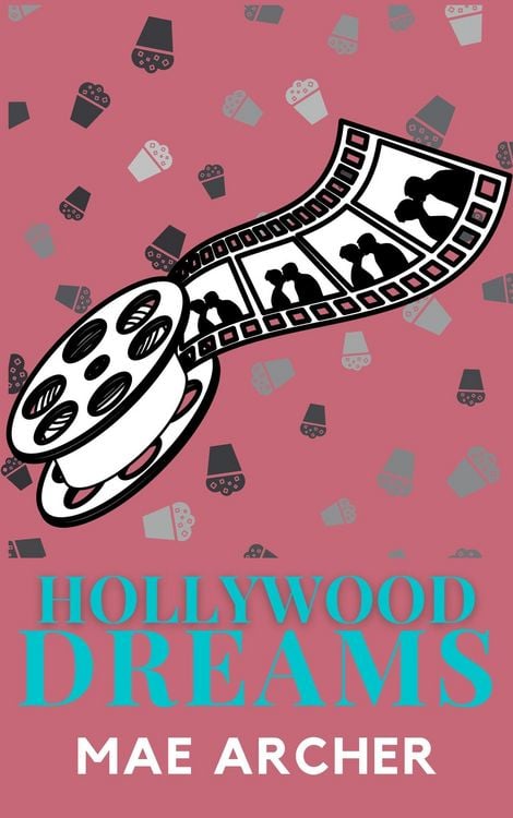 Produktbild: Hollywood Dreams (Dreams of Destiny, #1)