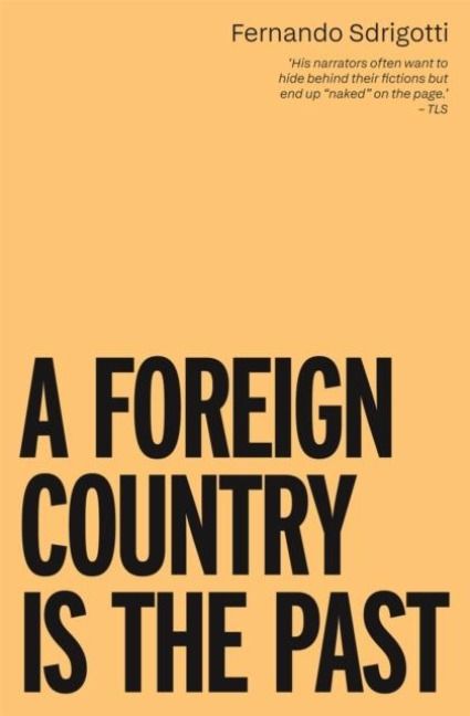 Produktbild: A Foreign Country is the Past