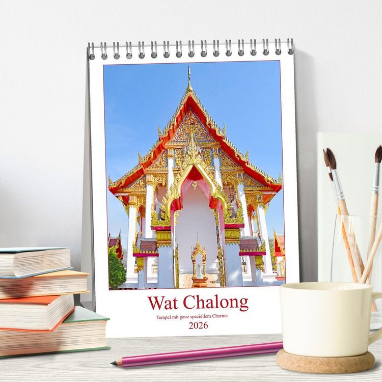 Produktbild: Wat Chalong - Tempel mit ganz speziellem Charme (Tischkalender 2026 DIN A5 hoch), CALVENDO Monatskalender