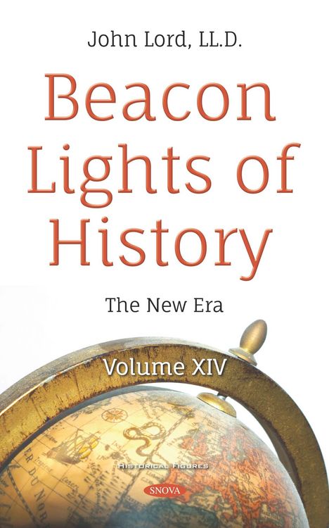 Produktbild: Beacon Lights of History. Volume XIV: The New Era