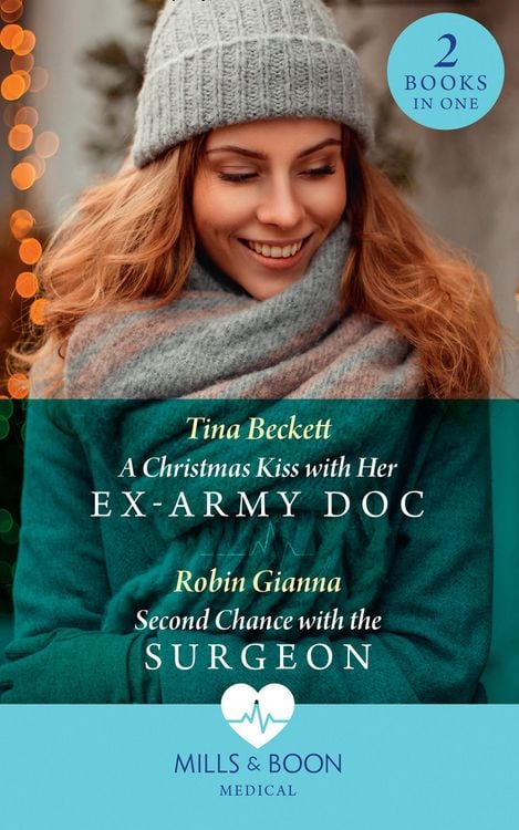 Produktbild: A Christmas Kiss With Her Ex-Army Doc / Second Chance With The Surgeon: A Christmas Kiss with Her Ex-Army Doc / Second Chance with the Surgeon (Mills