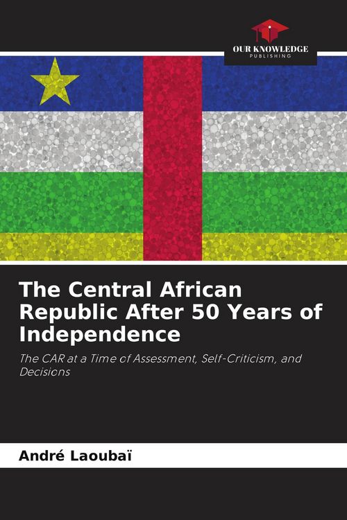 Produktbild: The Central African Republic After 50 Years of Independence