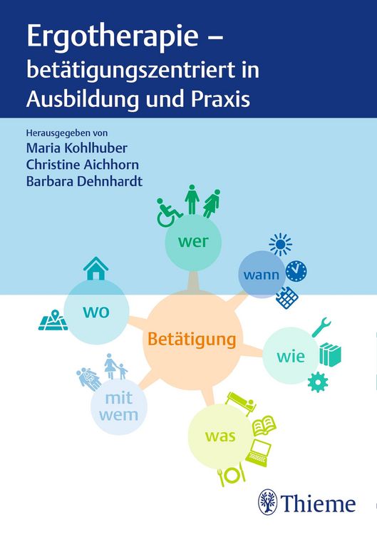 Produktbild: Ergotherapie - bet&auml;tigungszentriert in Ausbildung und Praxis