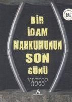 Produktbild: Bir Idam Mahkumunun Son G&uuml;n&uuml;