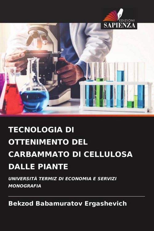 Produktbild: Tecnologia Di Ottenimento Del Carbammato Di Cellulosa Dalle Piante