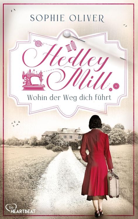 Produktbild: Hedley Mill - Wohin der Weg dich f&uuml;hrt
