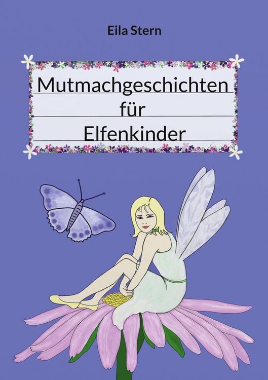 Produktbild: Mutmachgeschichten f&uuml;r Elfenkinder