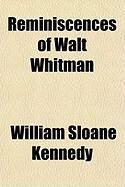 Produktbild: Reminiscences of Walt Whitman
