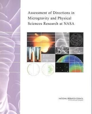 Produktbild: Assessment of Directions in Microgravity and Physical Sciences Research at NASA