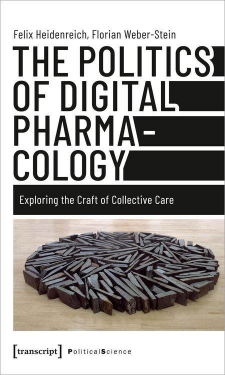 Produktbild: The Politics of Digital Pharmacology