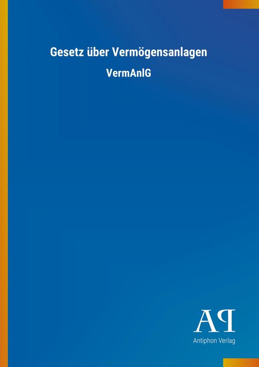 Produktbild: Gesetz &uuml;ber Verm&ouml;gensanlagen
