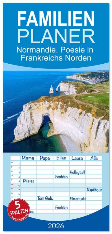 Produktbild: Familienplaner 2026 - Normandie. Poesie in Frankreichs Norden mit 5 Spalten (Wandkalender, 21 x 45 cm) CALVENDO