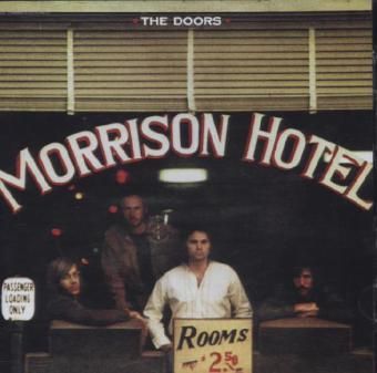 Produktbild: Morrison Hotel, 1 Audio-CD (40th Anniversary Mixes)