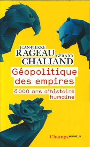 Produktbild: G&eacute;opolitique des empires : 6000 ans d'histoire humaine