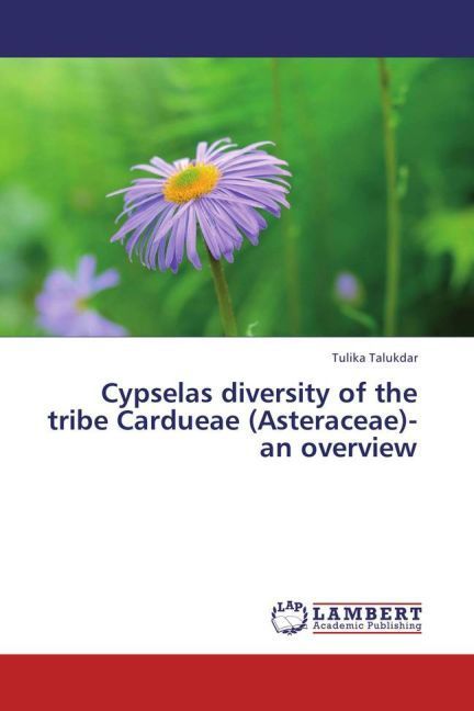 Produktbild: Talukdar, T: Cypselas diversity of the tribe Cardueae (Aste