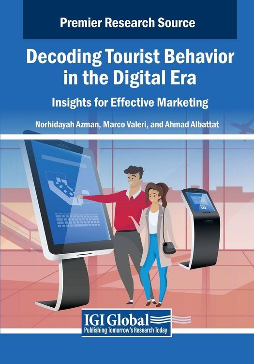Produktbild: Decoding Tourist Behavior in the Digital Era