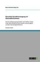 Produktbild: Gerechte Grundversorgung im Gesundheitswesen