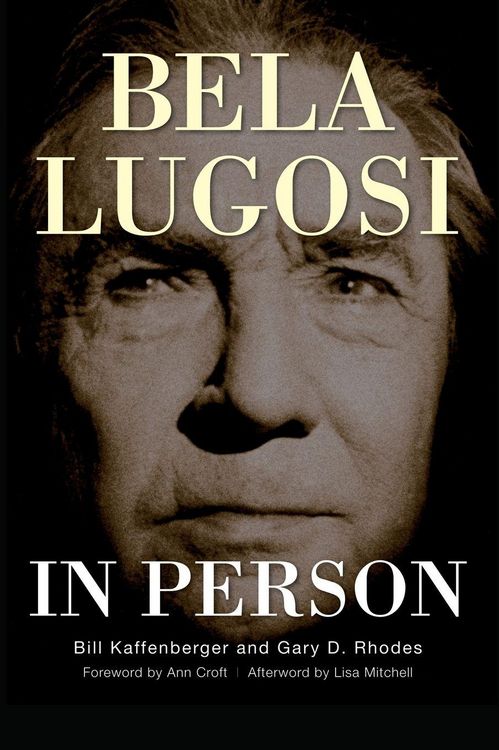 Produktbild: Bela Lugosi in Person (hardback)
